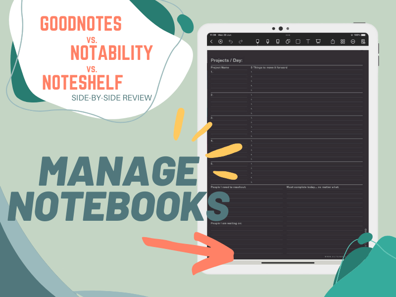 GoodNotes vs. Notability vs. Noteshelf—Manage Notebooks